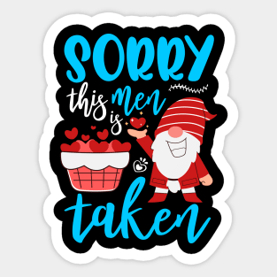 Sorry This Men Is Taken Funny Gnome Valentines Day Hearts Sticker